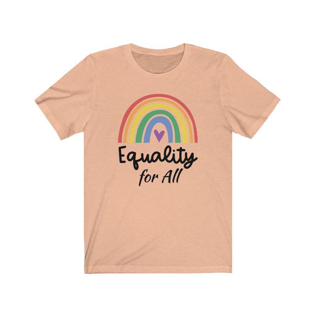 Equality For All Short Sleeve Tee